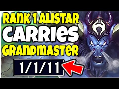 #1 ALISTAR WORLD SHOWS HOW TO CARRY AS SUPPORT IN GRANDMASTER - League of Legends