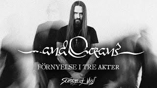 Music video thumbnail preview for ...and Oceans - Förnyelse i Tre Akter (Performance/Studio Video) by …and Oceans