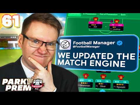 Did FM26's NEW Update Break My Tactic? | FM26 Park to Prem EP61