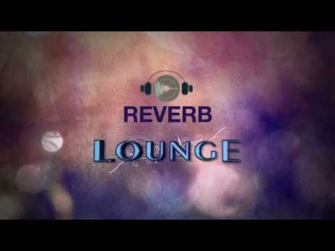 Reverb Lounge Opening Screen Western Style