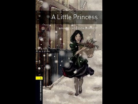 Frances Hodgson Burnett - A Little Princess -  Part 1(Oxford Bookworms Library - Stage 1)
