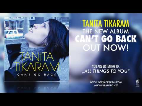 Tanita Tikaram "All Things To You" feat. Grant Lee Philips from "Can't Go Back"