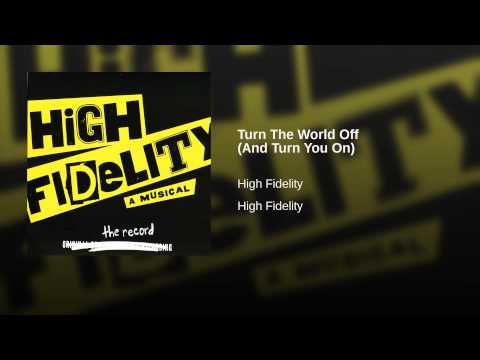 Video thumbnail for Turn the World Off (And Turn You On)