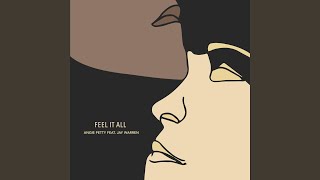 Feel It All Music Video