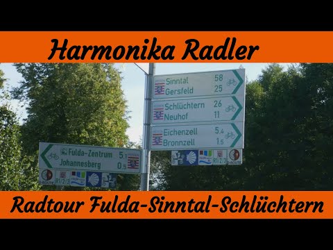 Radtour  Fulda   Sinntal   Schlüchtern