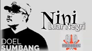 NINI LUAR NEGERI || DOEL SUMBANG || KARAOKE LAWAS || @sonykaraokeofficial