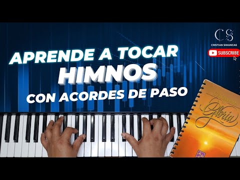 Como Tocar HIMNOS CON ACORDES DE PASO