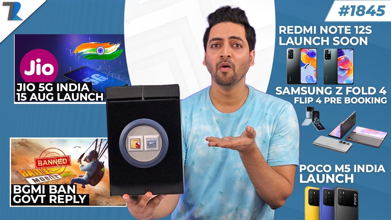 Jio 5G Aug 15th😮,BGMI Ban Govt Reply,Redmi Note 12s Launch,POCO M5 India Launch