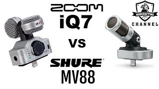 Video thumbnail for ZOOM iQ7 vs SHURE MV88 by ManCraftingTM