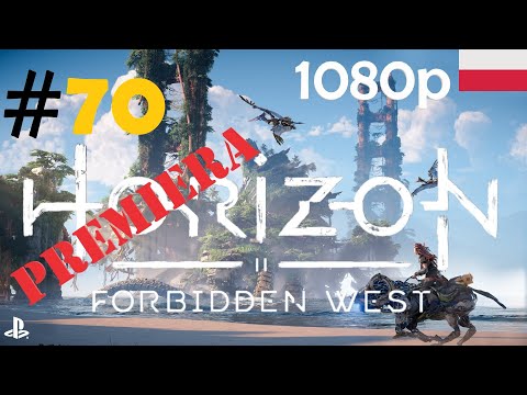 Horizon Forbidden West 🍂🏹 - odc.70 - Marsz Dziesiątki - gameplay PL 1080p [PREMIERA] [POBOCZNE]