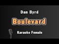 Boulevard Karaoke | Dan Byrd | Female Key