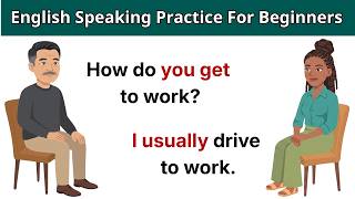 English Conversation for Beginners | Listening and Speaking Practice