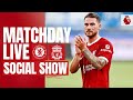 Matchday Live: Chelsea vs Liverpool | Premier League build-up from Stamford Bridge