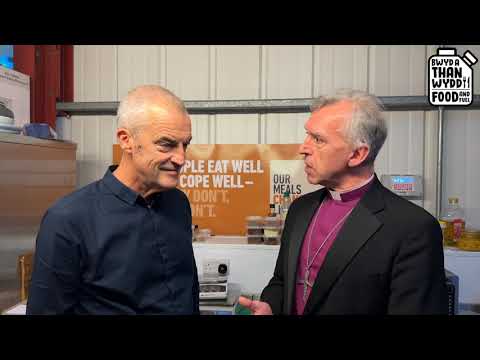Archbishop of Wales came to visit us at Can Cook, Well-Fed