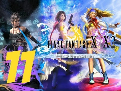 Final Fantasy X-2 HD Remaster English Walkthrough Part 11 - Leblanc Hideout
