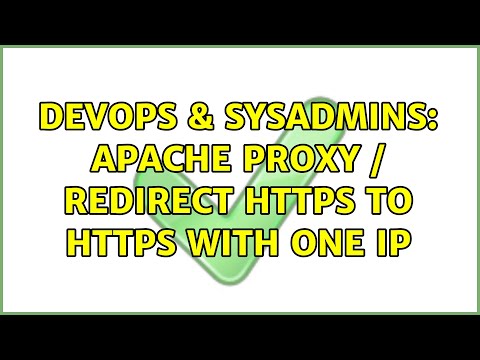 Devops Sysadmins Apache Proxy Redirect Https To Https With One Ip 2 Solutions