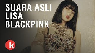 Download lagu Gini Suara Vokal Asli Lisa Blackpink! mp3