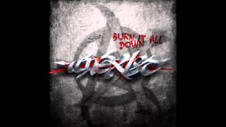 Unexist ft. Satronica - Burn It All Down