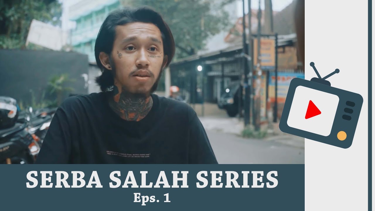 Serba Salah Series – Eps. 1 – Silaturahmi Membuka Pintu Rezeki (ft. Alden Damis)