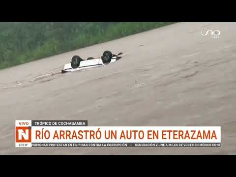 VIDEO: Crecida del río Chimoré arrastra minibús en Eterazama, Trópico de Cochabamba
