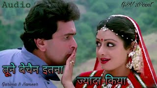 Download lagu Tune bechain itna jyada kiya | Sridevi | Nagina | Mohd Aziz Anuradha paudwal | Mp3 song mp3