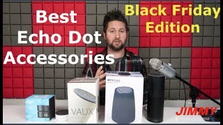 Top 3 Echo Dot Accessories - Black Friday Edition