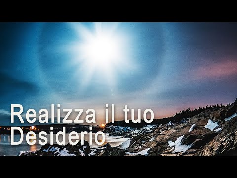 Meditazione profonda Guidata - Legge di Attrazione - Realizza il tuo desiderio
