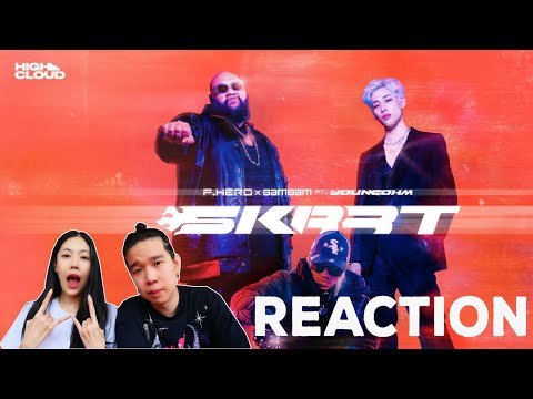 REACTION F.HERO x BamBam Ft. YOUNGOHM - Skrrt l PREPHIM
