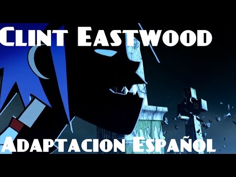 ¿Cómo sonaría CLINT EASTWOOD - GORILLAZ en ESPAÑOL? | D4ve