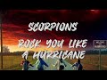 Scorpions Rock You Like A Hurricane Lyrics Video