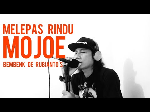 MELEPAS RINDU - MOJOE (cover+ lirik) by Bembenk De rubianto's