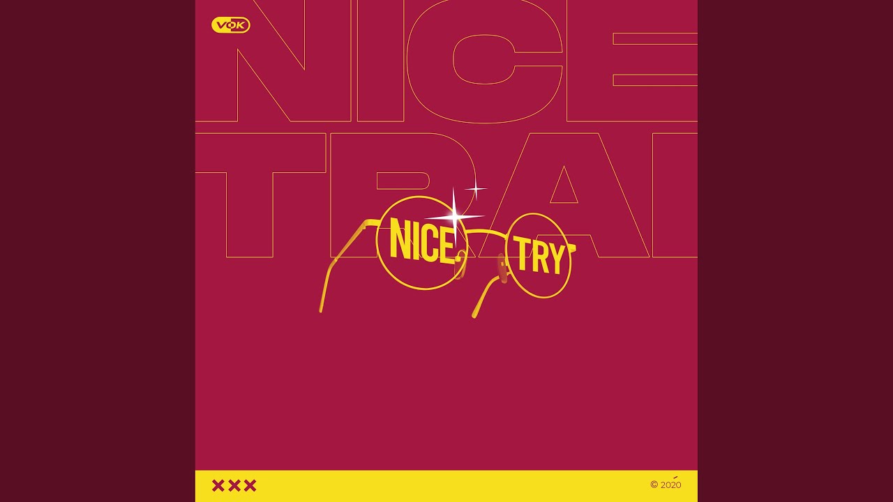 Apa Itu Nice Try Apa Itu Nice Try