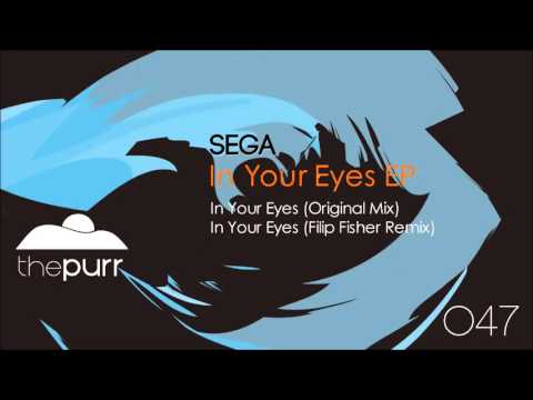 Sega - In Your Eyes (Filip Fisher Remix)