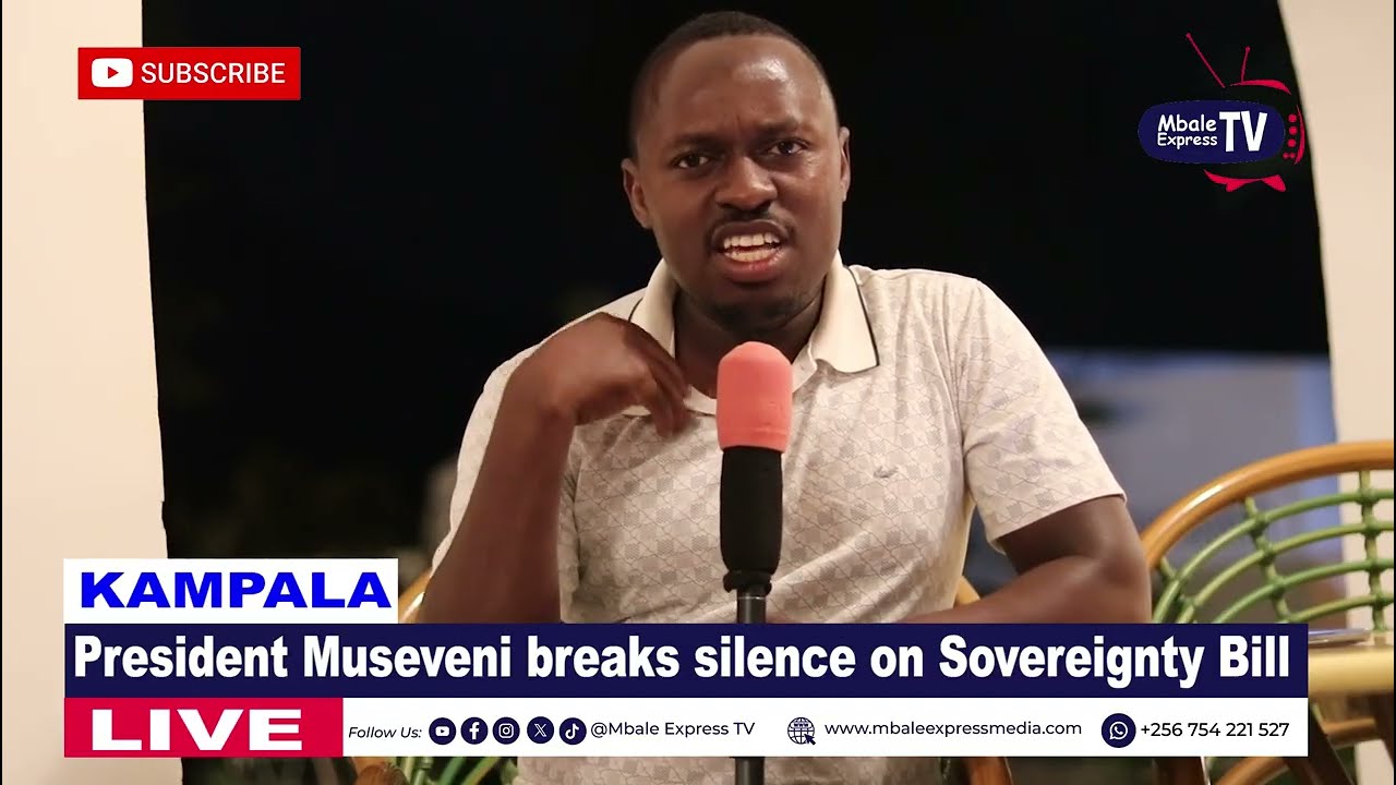 President Museveni speaks out on Sovereignty Bill