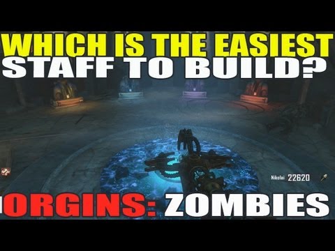 Origins: Which Staff Is Easiest To Build? Fire Ice Wind Lightning? (Black Ops 2 Zombies)