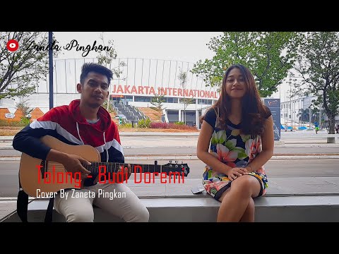Tolong - Budi Doremi Cover by Zaneta Pingkan