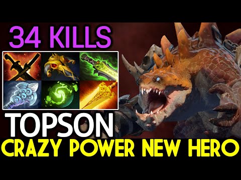 TOPSON [Primal Beast] Show Crazy Power New Hero 34 Kills Dota 2