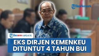 Eks Dirjen Kemenkeu Isa Rachmatarwata Dituntut 4 Tahun Penjara dalam Kasus Dugaan Korupsi Jiwasraya