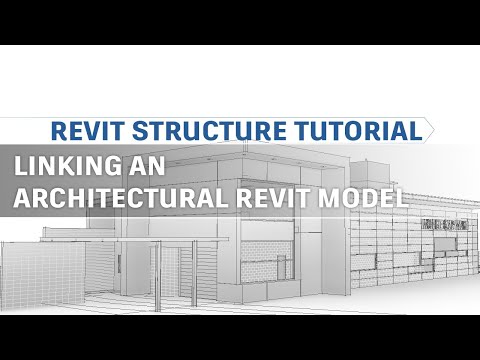 Revit Structure Tutorial - Linking a Revit Architectural Model