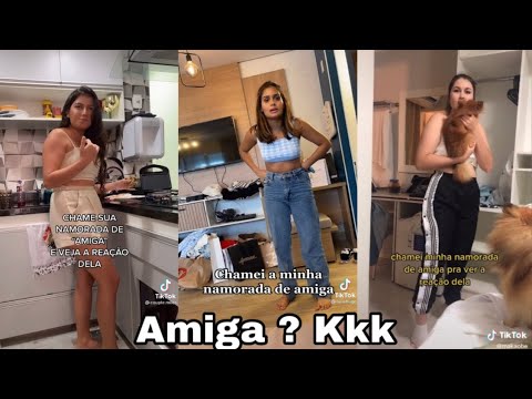 Chamando minha namorada de amiga 😂