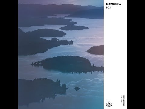 Mazoulew - Eos