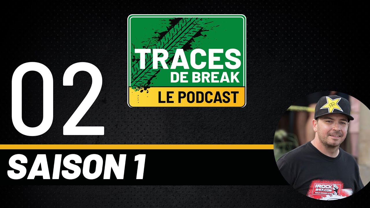 Traces De Break Podcast - Dany Babu Bernier - S01É02