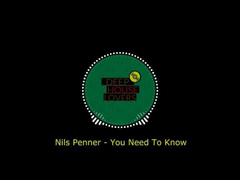Nils Penner - You Need To Know