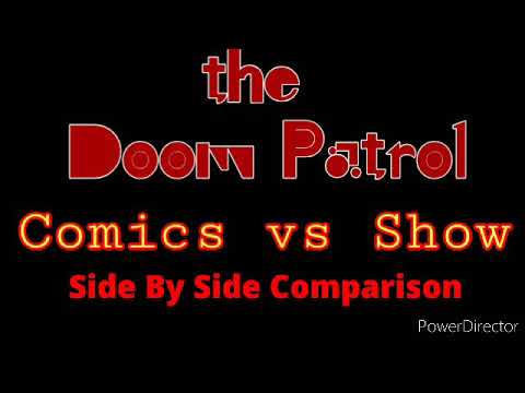 Doom Patrol: Comics vs Show - Side By Side Comparison | Why Am I Here