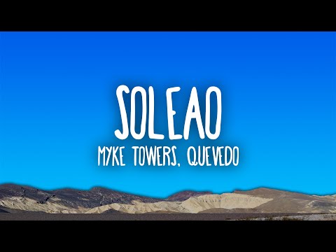 Myke Towers & Quevedo - SOLEAO