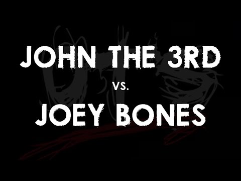 John the 3rd vs Joey Bones