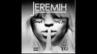 Jeremih - Don&#39;t Tell &#39;Em (Clean Version) [feat. YG] BASS BOOSTED
