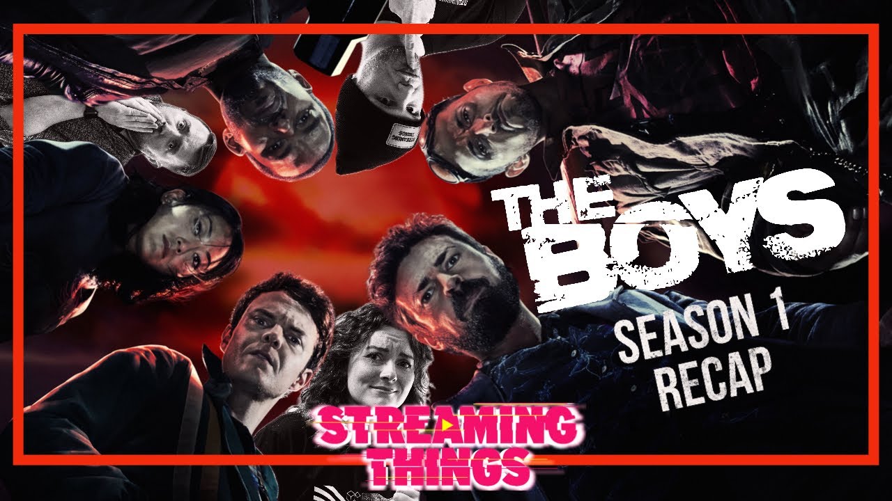 The Boys Season 1 Recap