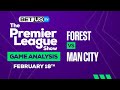 Forest vs Man City | Premier League Expert Predictions, Soccer Picks & Best Bets