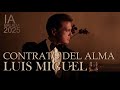 LUIS MIGUEL CONTRATO DEL ALMA Nueva Cancion 2025 ESTRENO